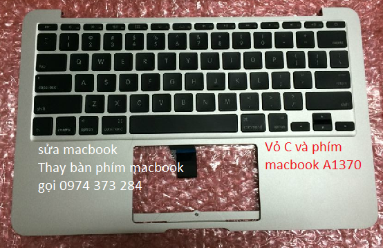 APPLE Macbook AIR A1370 Vỏ C và keyboard